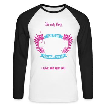 The only thing that is better than you than mine - Unisex Long Sleeve Baseball T-Shirt - white/black - Front - Nik (191cm)