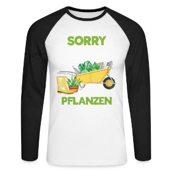Sorry Keine Zeit Meine Pflanzen Needchen Mich - Unisex Baseballshirt langarm - Weiß/Schwarz - Vorne - Nik (191cm)