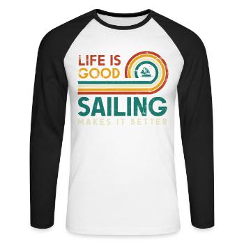 Life is good sailing makes it better sailor - Unisex Long Sleeve Baseball T-Shirt - white/black - Front - Nik (191cm)