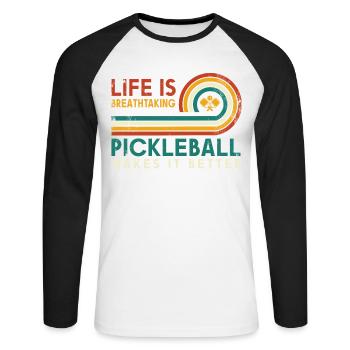 Life is amazing, Pickleball does it - Unisex Long Sleeve Baseball T-Shirt - white/black - Front - Nik (191cm)