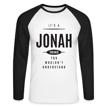 Es ist ein Jonah Thing Personalisierter Name - Unisex Baseballshirt langarm - Weiß/Schwarz - Vorne - Nik (191cm)