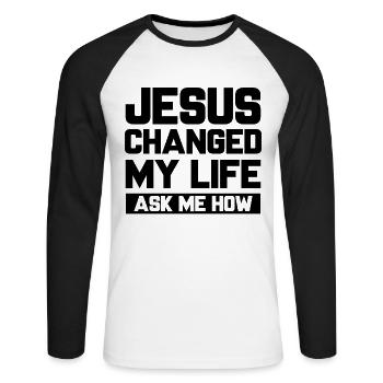 Jésus a changé ma vie m’a demandé comment Jésus-Christ - T-shirt baseball manches longues Homme - blanc/noir - Devant - Nik (191cm)