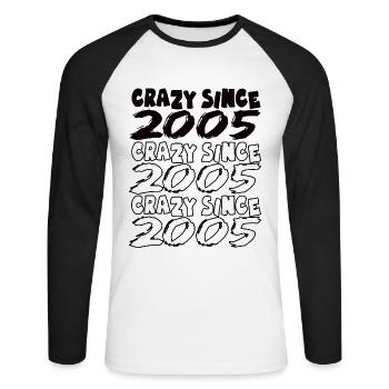 Crazy Since 2005 for Men and Women Birthday - Unisex Long Sleeve Baseball T-Shirt - white/black - Front - Nik (191cm)