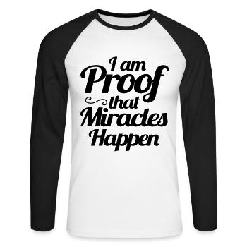 I Am Proof That Miracles Happen Christ Religion - Unisex Baseballshirt langarm - Weiß/Schwarz - Vorne - Nik (191cm)