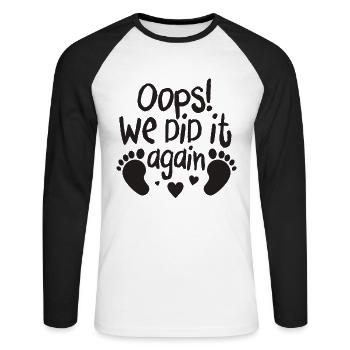 Oops We did it Again Funny Pregnancy Announcement - Unisex Long Sleeve Baseball T-Shirt - white/black - Front - Nik (191cm)