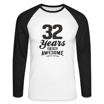 32 Years Of Being Awesome 32nd Birthday - Unisex Long Sleeve Baseball T-Shirt - white/black - Front - Nik (191cm)