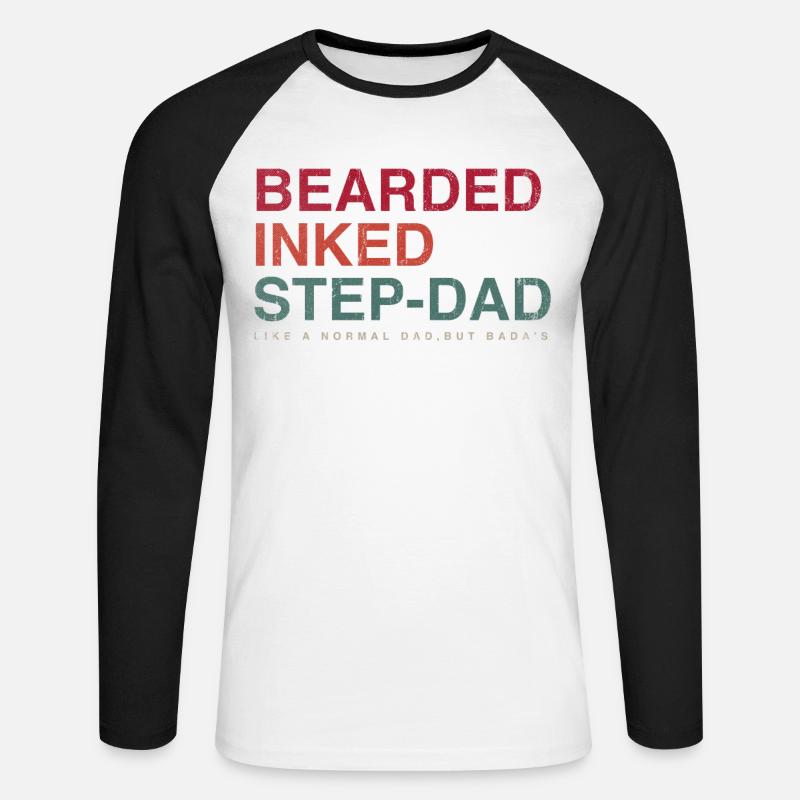 Stepdad Stepdad Stepdad " - Unisex Long Sleeve Baseball T-Shirt - white/black
