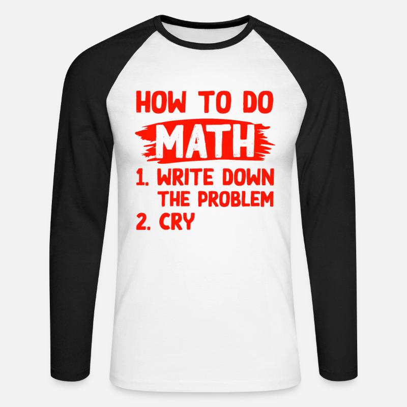 mathematics problem - Unisex Long Sleeve Baseball T-Shirt - white/black