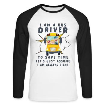 Funny School Bus Driver Appreciation anniversary - Unisex Baseballshirt langarm - Weiß/Schwarz - Vorne - Nik (191cm)
