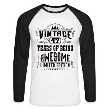 47 Years Of Being Awesome 47 Birthday 47 Years - Unisex Long Sleeve Baseball T-Shirt - white/black - Front - Nik (191cm)