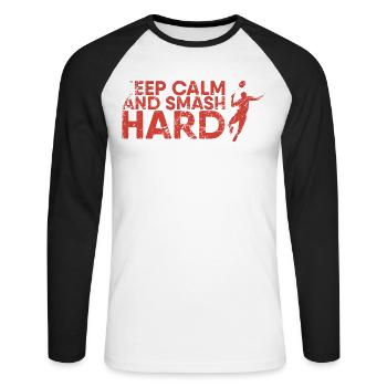 Stay Calm And Smash Hard For - Unisex Long Sleeve Baseball T-Shirt - white/black - Front - Nik (191cm)