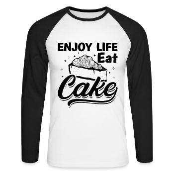 Enjoy Life Eat Cake Baker Baking Bakery Chef Cake - Unisex Long Sleeve Baseball T-Shirt - white/black - Front - Nik (191cm)