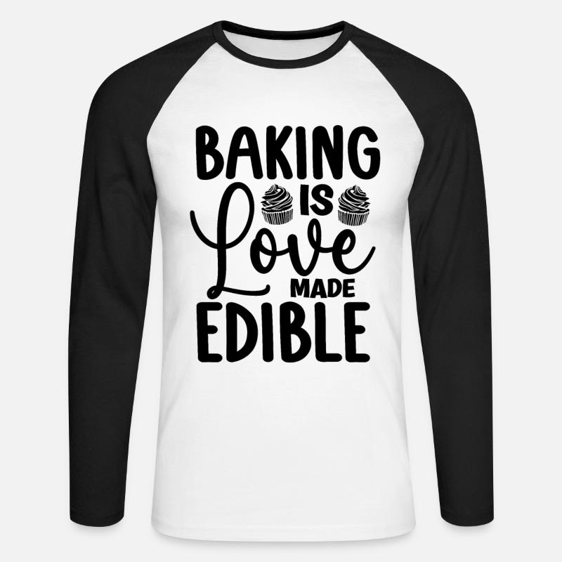 Baking Is Love Made Edible Baker Bakery Cake Bake - Unisex Long Sleeve Baseball T-Shirt - white/black