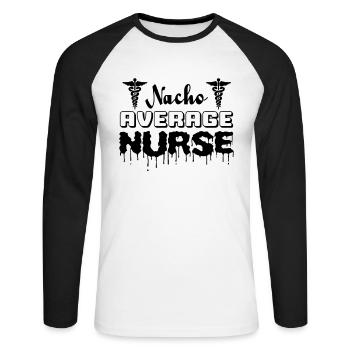 Nacho Average Krankenschwester - Unisex Baseballshirt langarm - Weiß/Schwarz - Vorne - Nik (191cm)