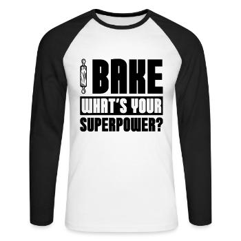 Bake What's Your Superpower Baker Baking Bakery - Unisex Baseballshirt langarm - Weiß/Schwarz - Vorne - Nik (191cm)