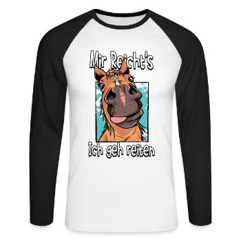Mir Reichts Ich Geh Reiten Pferde - Unisex Baseballshirt langarm - Weiß/Schwarz - Vorne - Nik (191cm)