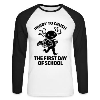 Ready To Crush The First Day Of School - Unisex Long Sleeve Baseball T-Shirt - white/black - Front - Nik (191cm)