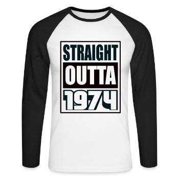 Straight Outta 1974 Birthday 1974 Born 1974 - Unisex Long Sleeve Baseball T-Shirt - white/black - Front - Nik (191cm)