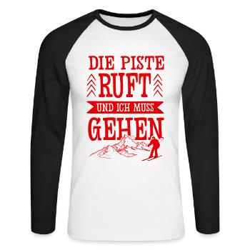 Die Piste Ruft - Unisex Baseballshirt langarm - Weiß/Schwarz - Vorne - Nik (191cm)