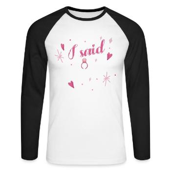 J’ai dit le projet de mariage de Yaaaas pour la mariée - T-shirt baseball manches longues Homme - blanc/noir - Devant - Nik (191cm)