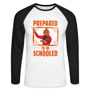 Become a student Against Candy primary school teacher - Unisex Long Sleeve Baseball T-Shirt - white/black - Front - Nik (191cm)