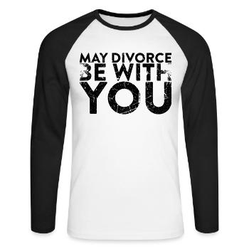 Que le divorce avec vous pour le divorce - T-shirt baseball manches longues Homme - blanc/noir - Devant - Nik (191cm)