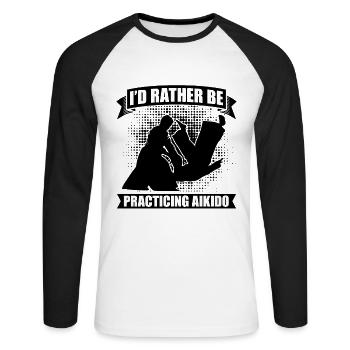 I'd Rather Be Practicing Aikido Martial Samurai - Unisex Baseballshirt langarm - Weiß/Schwarz - Vorne - Nik (191cm)