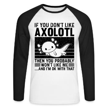 Si vous n’aimez pas Axolotl, vous ne le ferez probablement pas - T-shirt baseball manches longues Homme - blanc/noir - Devant - Nik (191cm)