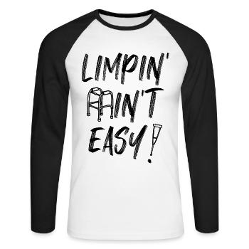 Funny Amputee Limping Ain't Easy Amputee Veterans - Unisex Long Sleeve Baseball T-Shirt - white/black - Front - Nik (191cm)