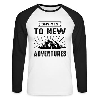 Sag ja zu neuen Abenteuern Camping - Unisex Baseballshirt langarm - Weiß/Schwarz - Vorne - Nik (191cm)