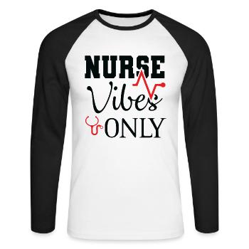 Only nurse Vibes - Unisex Long Sleeve Baseball T-Shirt - white/black - Front - Nik (191cm)
