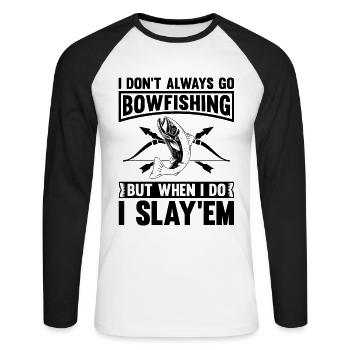 I Don't Always Go Bowfishing Arrow Sport Bowfisher - Unisex Long Sleeve Baseball T-Shirt - white/black - Front - Nik (191cm)