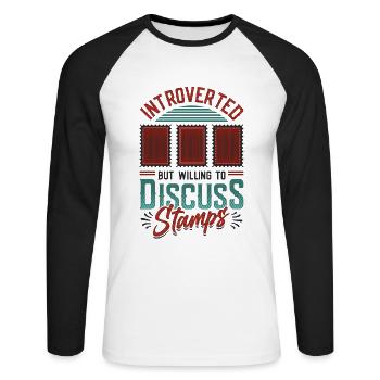 Introverted but willing to buy stamps. - Unisex Long Sleeve Baseball T-Shirt - white/black - Front - Nik (191cm)