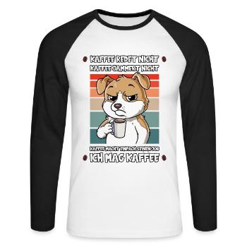 Kaffee Redet Nicht Kaffee Jammert Nicht Hund - Unisex Baseballshirt langarm - Weiß/Schwarz - Vorne - Nik (191cm)