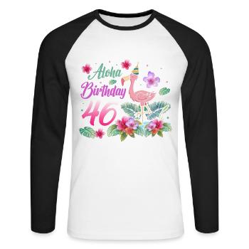 Aloha Geburtstag 46 Flamingo Vogel 46. Geburtstag - Unisex Baseballshirt langarm - Weiß/Schwarz - Vorne - Nik (191cm)