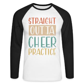 Straight Outta Cheer Practice pour les pom-pom girls - T-shirt baseball manches longues Homme - blanc/noir - Devant - Nik (191cm)