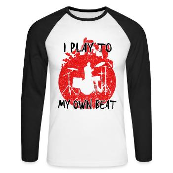 I Play To My Own Beat Drumset Drummer Gift Idea - Unisex Long Sleeve Baseball T-Shirt - white/black - Front - Nik (191cm)