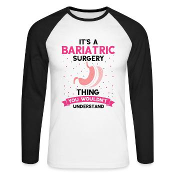 Gastric Bypass and Gastric Bypass Operation Design - Unisex Long Sleeve Baseball T-Shirt - white/black - Front - Nik (191cm)