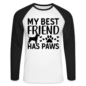 My Best Friend Has Paws - Dog Owner Cute Dog Lover - Unisex Baseballshirt langarm - Weiß/Schwarz - Vorne - Nik (191cm)