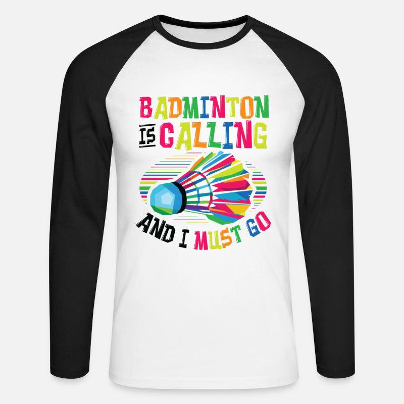 Badminton Ruft Badminton - Unisex Baseballshirt langarm - Weiß/Schwarz