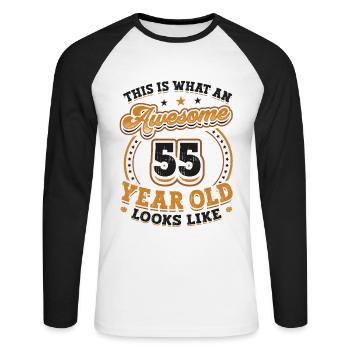 This is what a great 55-year-old looks like. - Unisex Long Sleeve Baseball T-Shirt - white/black - Front - Nik (191cm)