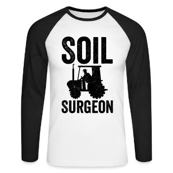 Soil Surgeon Landwirt Landwirtschaft - Unisex Baseballshirt langarm - Weiß/Schwarz - Vorne - Nik (191cm)
