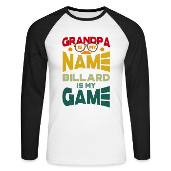 Grandpa Is My Name Billard Is My Game - Unisex Baseballshirt langarm - Weiß/Schwarz - Vorne - Nik (191cm)
