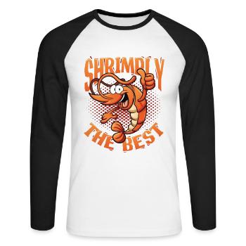 Shrimply Die Besten Meeresfrüchte Essen Shrimps - Unisex Baseballshirt langarm - Weiß/Schwarz - Vorne - Nik (191cm)