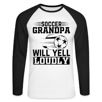 Soccer Grandpa Will Yell Loudly - Soccer Player Gr - Unisex Baseballshirt langarm - Weiß/Schwarz - Vorne - Nik (191cm)