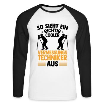 Richtig cooler Vermessungstechniker Vermesser - Unisex Baseballshirt langarm - Weiß/Schwarz - Vorne - Nik (191cm)
