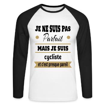 Pas parfait mais cycliste vélo humour - T-shirt baseball manches longues Homme - blanc/noir - Devant - Nik (191cm)