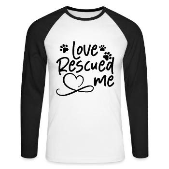 Love Rescued Me Animal Rescue Adoptez Animal Rescuer - T-shirt baseball manches longues Homme - blanc/noir - Devant - Nik (191cm)