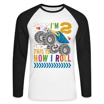 I'm 2 it's how I roll | Monster Truck - Unisex Long Sleeve Baseball T-Shirt - white/black - Front - Nik (191cm)