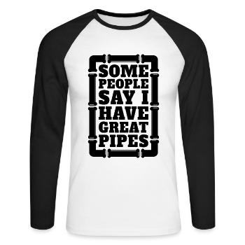 Some People Say Pipefitter Repair Man Pipefitters - Unisex Long Sleeve Baseball T-Shirt - white/black - Front - Nik (191cm)
